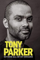 Book Cover for Tony Parker: by Tony Parker