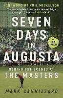 Book Cover for Seven Days in Augusta by Mark Cannizzaro, Phil Mickelson