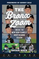 Book Cover for The Bronx Zoom by Bryan Hoch