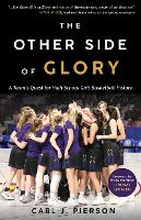 Book Cover for The Other Side of Glory by Carl J. Pierson, Lindsay Whalen