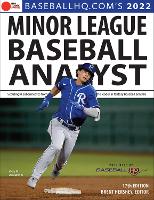 Book Cover for 2022 Minor League Baseball Analyst by Rob Gordon, Jeremy Deloney