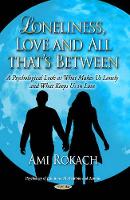 Book Cover for Loneliness, Love & All Thats Between by Ami Rokach