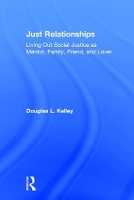 Book Cover for Just Relationships by Douglas L. Kelley