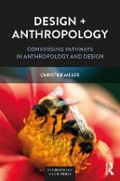 Book Cover for Design + Anthropology by Christine Miller