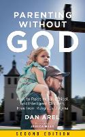 Book Cover for Parenting Without God by Dan Arel, Jessica Mills