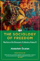 Book Cover for The Sociology of Freedom by Abdullah Ocalan, John Holloway