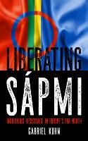 Book Cover for Liberating Sapmi by Gabriel Kuhn