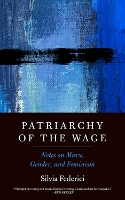 Book Cover for Patriarchy Of The Wage by Silvia Federici