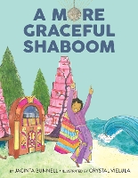 Book Cover for A More Graceful Shaboom by Jacinta Bunnell