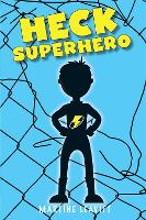 Book Cover for Heck Superhero by Martine Leavitt