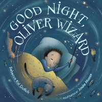 Book Cover for Good Night, Oliver Wizard by Rebecca Kai Dotlich