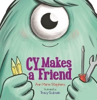 Book Cover for Cy Makes a Friend by Ann Marie Stephens