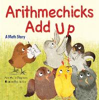 Book Cover for Arithmechicks Add Up by Ann Marie Stephens