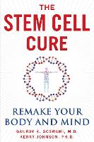 Book Cover for The Stem Cell Cure by Gaurav K Goswami, Kerry Johnson