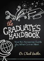 Book Cover for The Graduate's Handbook by Clark Gaither