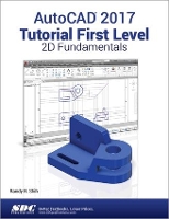 Book Cover for AutoCAD 2017 Tutorial First Level 2D Fundamentals by Randy Shih