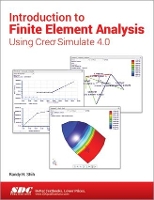 Book Cover for Introduction to Finite Element Analysis Using Creo Simulate 4.0 by Randy Shih