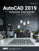 Book Cover for AutoCAD 2019 for the Interior Designer by Dean Muccio