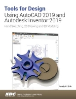 Book Cover for Tools for Design Using AutoCAD 2019 and Autodesk Inventor 2019 by Randy Shih