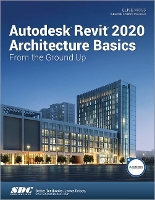 Book Cover for Autodesk Revit 2020 Architecture Basics by Elise Moss