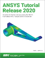 Book Cover for ANSYS Tutorial Release 2020 by Kent Lawrence