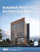 Book Cover for Autodesk Revit 2022 Architecture Basics by Elise Moss