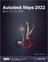 Book Cover for Autodesk Maya 2022 Basics Guide by Kelly L. Murdock