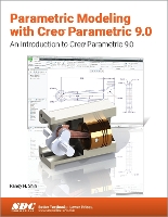 Book Cover for Parametric Modeling with Creo Parametric 9.0 by Randy H. Shih