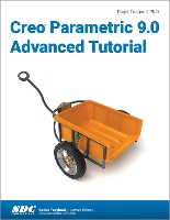 Book Cover for Creo Parametric 9.0 Advanced Tutorial by Roger Toogood