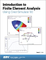 Book Cover for Introduction to Finite Element Analysis Using Creo Simulate 9.0 by Randy H. Shih