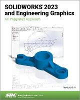 Book Cover for SOLIDWORKS 2023 and Engineering Graphics by Randy H. Shih