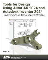 Book Cover for Tools for Design Using AutoCAD 2024 and Autodesk Inventor 2024 by Randy H. Shih