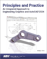 Book Cover for Principles and Practice An Integrated Approach to Engineering Graphics and AutoCAD 2024 by Randy H. Shih