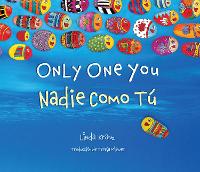 Book Cover for Only One You/Nadie Como Tu by Linda Kranz