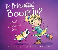 Book Cover for Do Princesses Boogie? by Carmela LaVigna Coyle