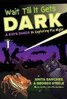 Book Cover for Wait Till It Gets Dark by Anita Sanchez, George Steele