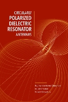 Book Cover for Circularly Polarized Dilectric Resonator Antennas by Raghvendra Kumar Chaudhary, Rajkishor Kumar, Rakesh Chowdhury