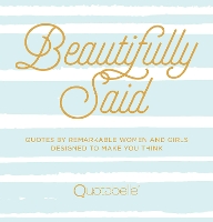 Book Cover for Beautifully Said by Quotabelle, Pauline Weger, Alicia Williamson