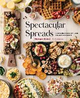 Book Cover for Spectacular Spreads by Maegan Brown