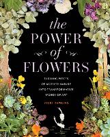 Book Cover for The Power of Flowers by Vicki Rawlins