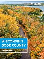 Book Cover for Moon Wisconsin's Door County Revised by Thomas Huhti