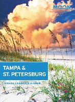 Book Cover for Moon Tampa & St. Petersburg by Joshua Lawrence Kinser