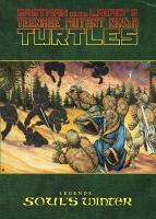 Book Cover for Teenage Mutant Ninja Turtles Legends: Soul's Winter by Michael Zulli by Michael Zulli