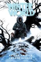 Book Cover for Winterworld: Better Angels, Colder Hearts by Chuck Dixon