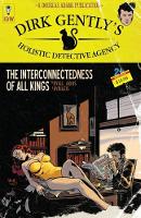 Book Cover for Dirk Gently's Holistic Detective Agency: The Interconnectedness of All Kings by Chris Ryall