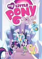 Book Cover for My Little Pony: The Crystal Empire by Meghan McCarthy