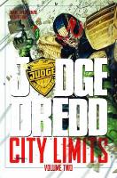 Book Cover for Judge Dredd: City Limits Volume 2 by Duane Swierczynski, Daniel Nelson