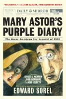 Book Cover for Mary Astor's Purple Diary by Edward Sorel