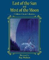 Book Cover for East of the Sun and West of the Moon by Kay Rasmus Nielsen