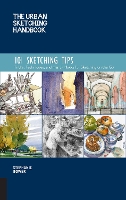 Book Cover for The Urban Sketching Handbook 101 Sketching Tips by Stephanie Bower